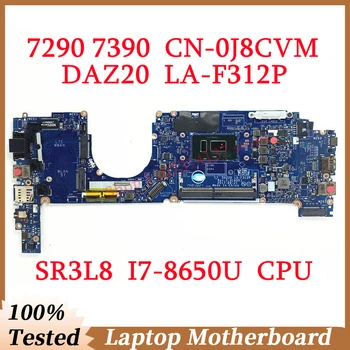 Для Dell 7290 7390 CN-0J8CVM 0J8CVM J8CVM С процессором SR3L8 I7-8650U DAZ20 LA-F312P Материнская плата ноутбука 100% Полностью протестирована, работает хорошо